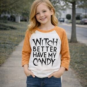 Littlest Prince White Orange " Witch Better Have My Candy" Long Sleeve T Shirt 2